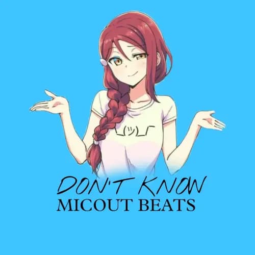 DON'T KNOW | Buy Beats and Samples | BeatStore
