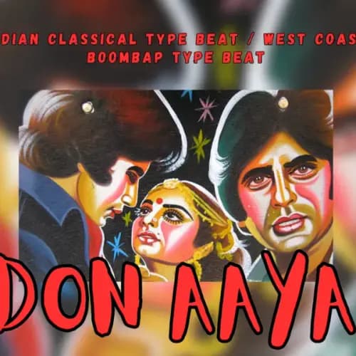 DON AAYA | Buy Beats and Samples | BeatStore